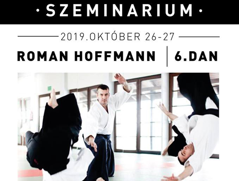 SAE Szeminárium 2019. Roman Hoffmann  Shihan 6. dan